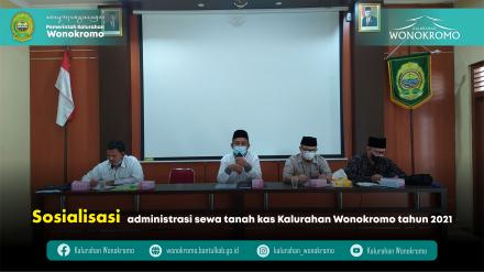 Sosisalisasi Administrasi Sewa Tanah Kas Kalurahan Wonokromo Tahun 2021