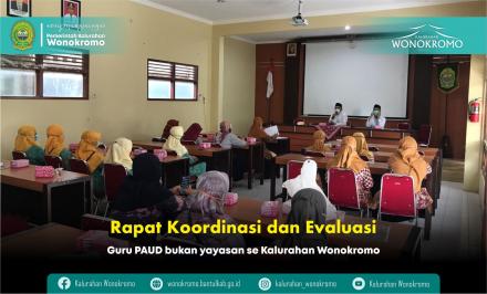 Rapat Koordinasi dan Evaluasi Guru PAUD