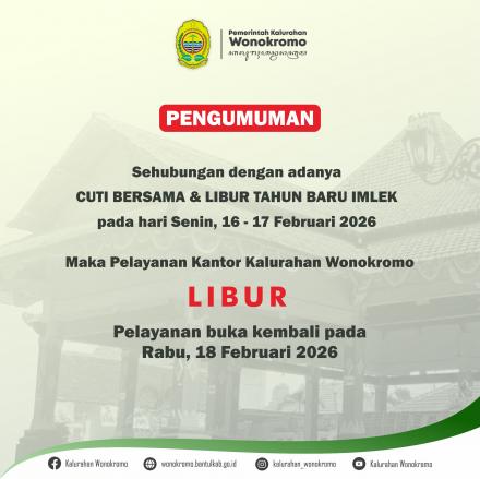 PELAYANAN KALURAHAN WONOKROMO LIBUR DALAM RANGKA CUTI BERSAMA DAN TAHUN BARU IMLEK 2026